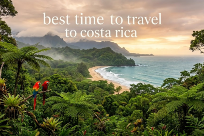 Best Time to Travel to Costa Rica